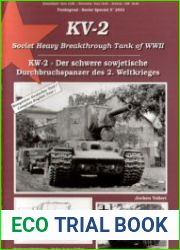 KV-2 Soviet Heavy Breakthrough Tank of WWII / KW-2 - Der schwere sowjetische Durchbruchspanzer des 2. Weltkrieges (Tankograd Soviet Special No. 2001)[b]Автор Jochen Vollert