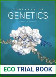 Concepts of Genetics 12th Edition
