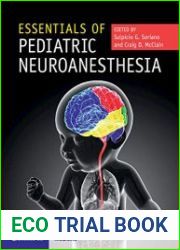 Essentials of Pediatric Neuroanesthesia