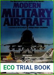 The Illustrated Encyclopedia of The World|s Modern Military Aircraft
