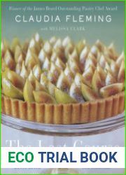 The Last Course A Cookbook