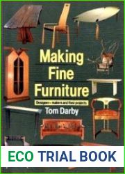 Making Fine Furniture Designer-Makers and Their Projects