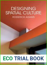 Designing Spatial Culture