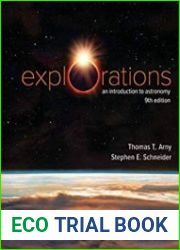 Explorations Introduction to Astronomy, 9th Edition