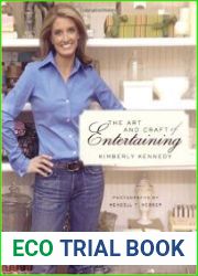 The Art and Craft of Entertaining