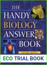The Handy Biology Answer Book, 2nd Edition