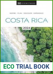 DK Eyewitness Costa Rica (DK Eyewitness Travel Guide), 2023 Edition