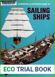 The Marshall Cavendish Illustrated Guide to Sailing Ships