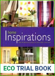 Home Inspirations Over 60 Decorative Projects for Every Room in the Home