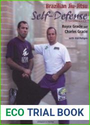 Brazilian Jiu-Jitsu Self-Defense Techniques