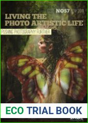 Living the Photo Artistic Life