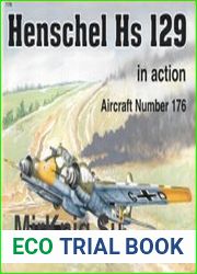 Henschel Hs 129 in Action (Squadron Signal 1176)