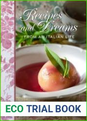 Recipes and Dreams from an Italian Life