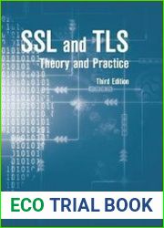 SSL and TLS Theory and Practice, 3rd Edition