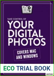 Take Control of Your Digital Photos, 2nd Edition