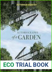 Autobiography of a Garden