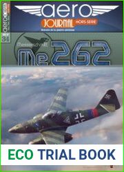 Messerschmitt Me 262 (Aero Journal Hors-Serie №34)
