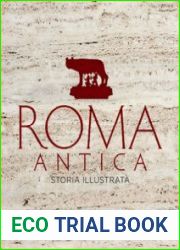 Roma Antica Storia Illustrata