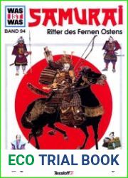 Samurai Ritter des Fernen Ostens (Was ist was?, Band 94)