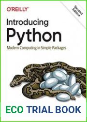 Introducing Python Modern Computing in Simple Packages 2nd Edition