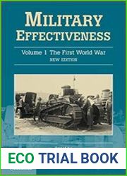 Military Effectiveness Volume 1, The First World War (2nd Edition)