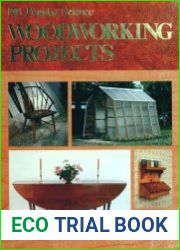Popular Science Woodworking Projects, 1987 Yearbook