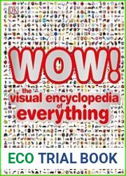 WOW! The visual encyclopedia of everything New Edition, Revised and Updated