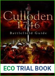 Culloden 1746 Battlefield Guide