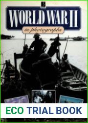 World War II in Photographs