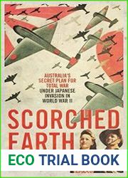 Scorched Earth Australia|s Secret Plan for Total War Under Japanese Invasion in World War II