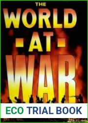 World at War An Illustrated History of the Second World War
