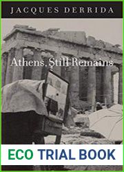 Athens, Still Remains The Photographs of Jean-Francois Bonhomme
