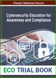Cybersecurity Education for Awareness and Compliance