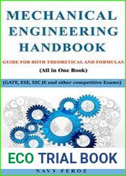 Mechanical Engineering Handbook Guide For Both Theoretical and Formulas (GATE, ESE, SSC JE and other competitive Exams)