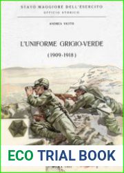 L’Uniforme Grigio-Verde (1909-1918)