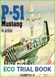P-51 Mustang in Action (Squadron Signal 1045)