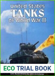 United States Tanks of World War II in Action