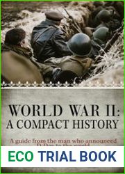 World War II A Compact History
