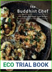 The Buddhist Chef 100 Simple, Feel-Good Vegan Recipes