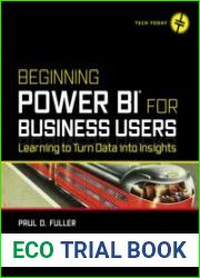 Beginning Power BI for Business Users Learning to Turn Data into Insights