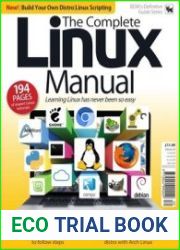The Complete Linux Manual – VOL 30, 2019