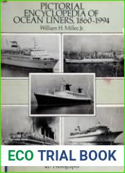 Pictorial Encyclopedia of Ocean Liners, 18601994 417 Photographs
