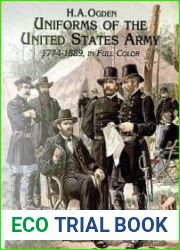 Uniforms of the United States Army 1774-1889 in Full Color
