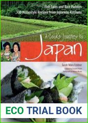 A Cook|s Journey to Japan Fish Tales and Rice Paddies 100 Homestyle Recipes from Japanese Kitchens