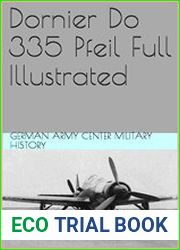 Dornier Do 335 Pfeil Full Illustrated