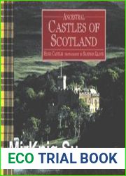 Ancestral Castles of Scotland