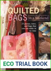 Quilted Bags in a Weekend