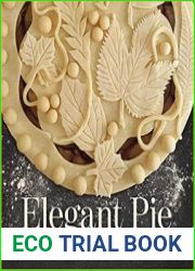 Elegant Pie Transform Your Favorite Pies into Works of Art