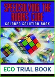 Speedsolving the Rubik|s Cube Colored Solution Book