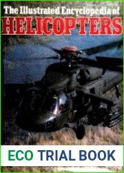 The Illustrated Encyclopedia of Helicopters (1984)